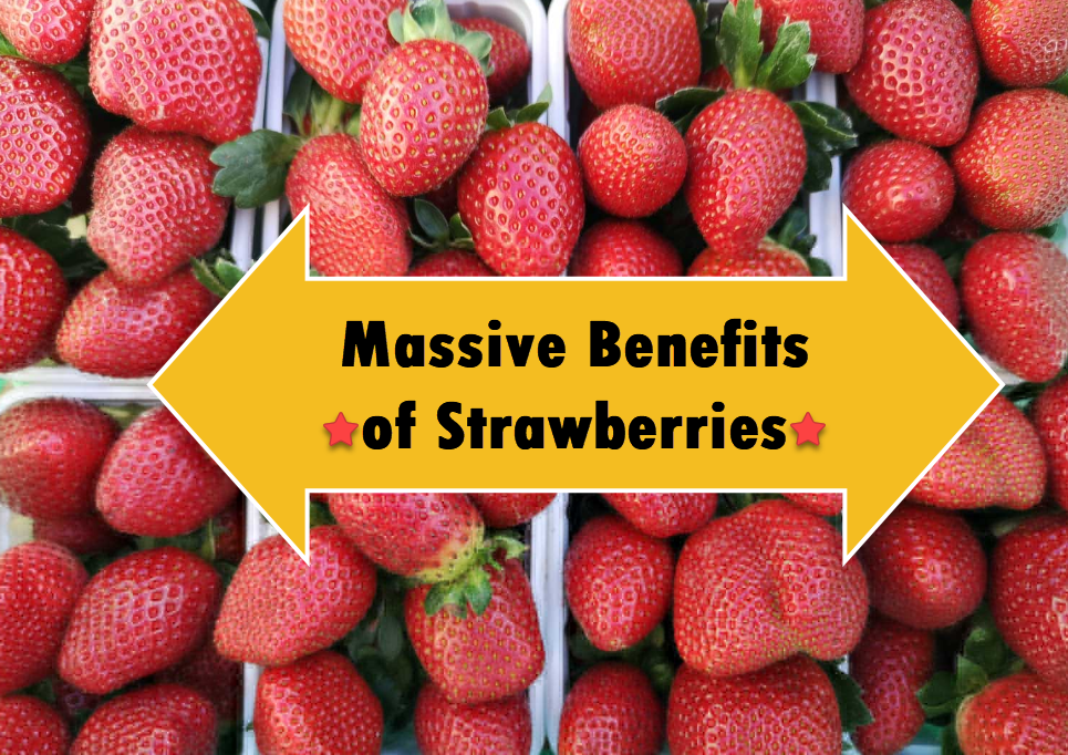 Massive Benefits of Strawberries