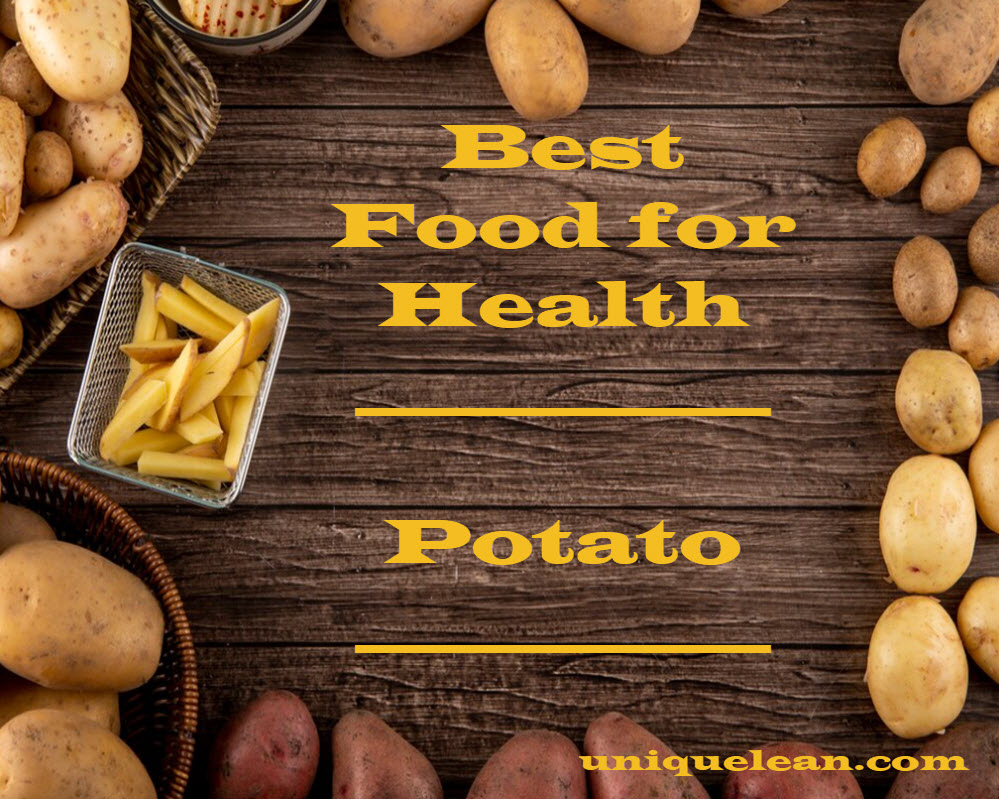 Potato Best Food for Health 
