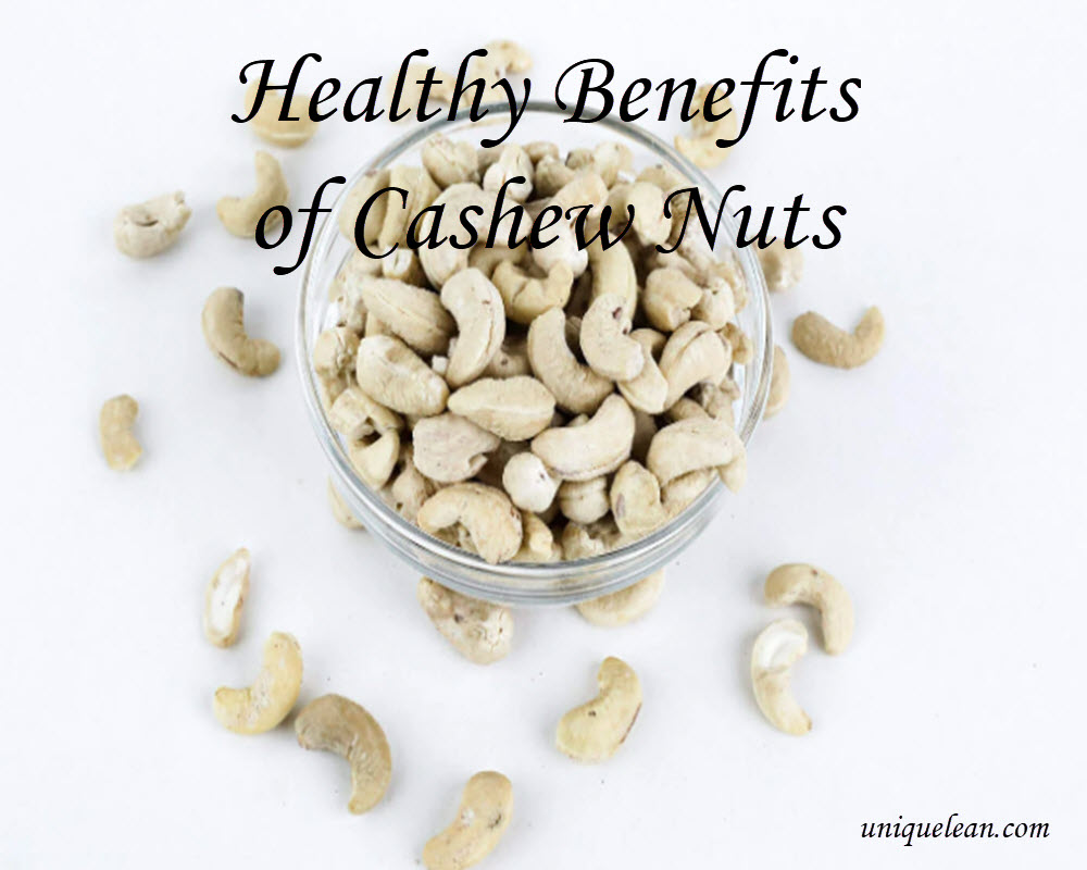 Cashew Nuts Benefits